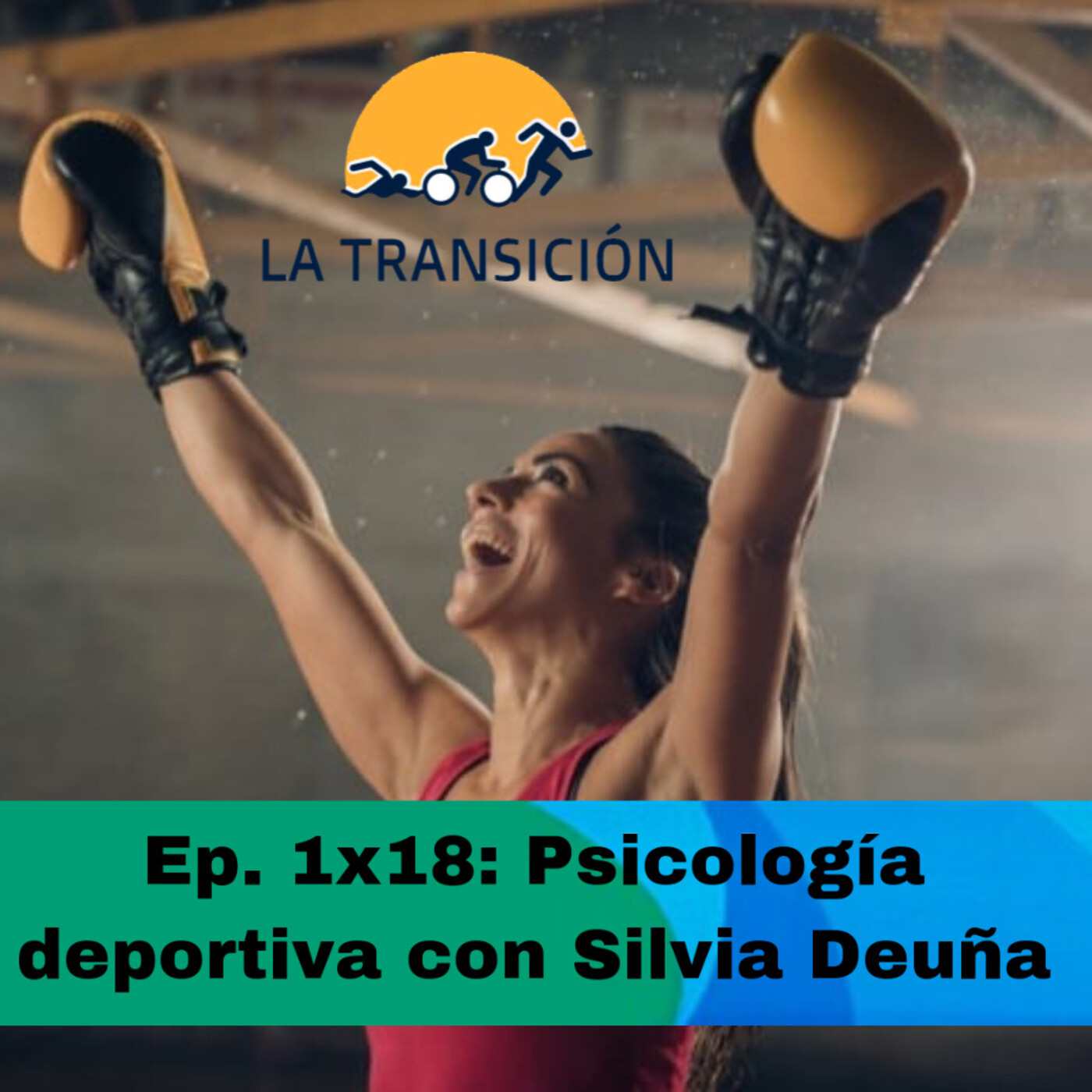 Ep1x18. Psicología deportiva con Silvia Deuña episode artwork