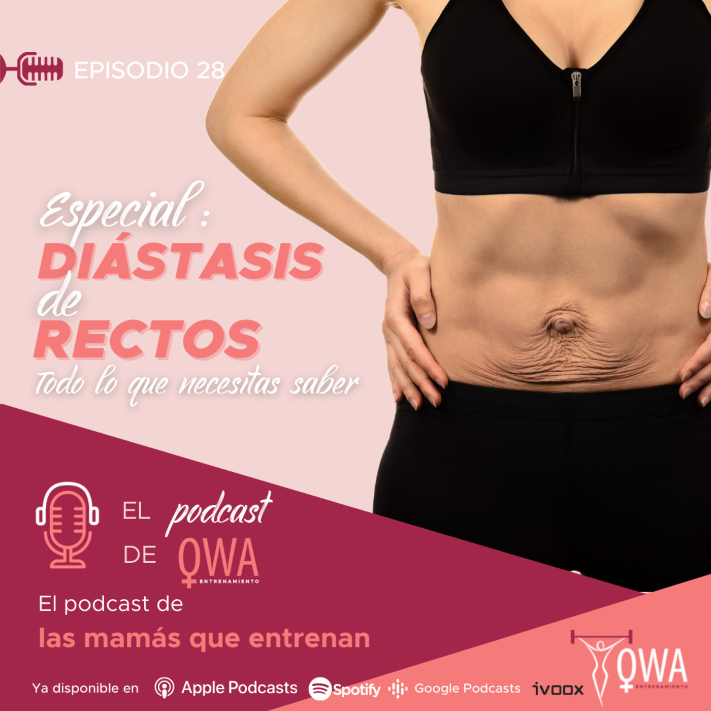 El podcast de OWA Entrenamiento