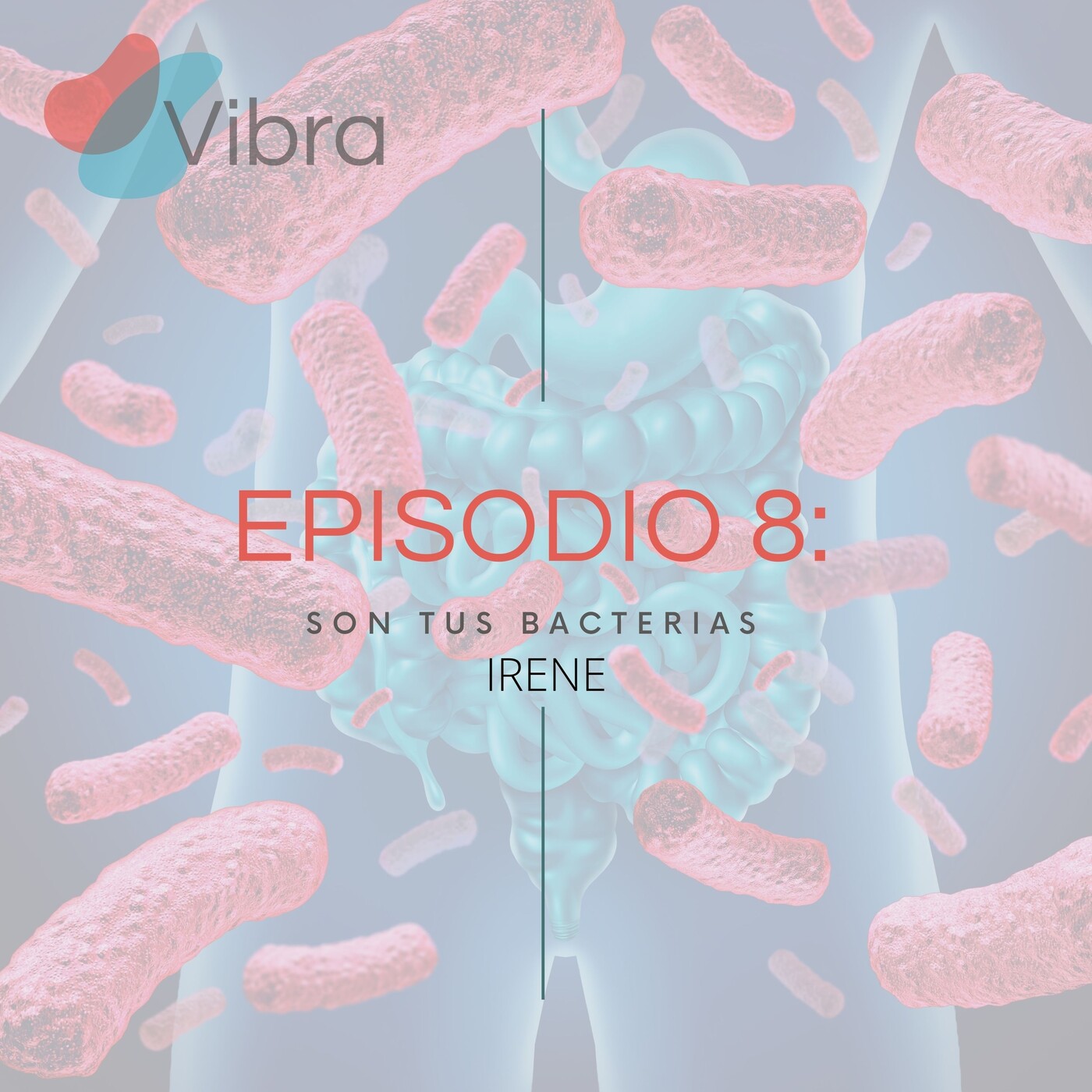 Vibra:el Podcast