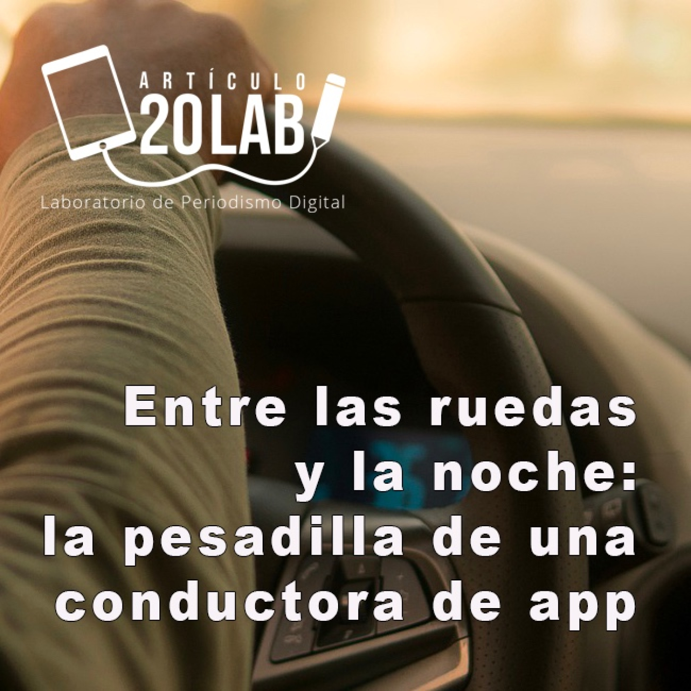 Artículo20Lab Podcast