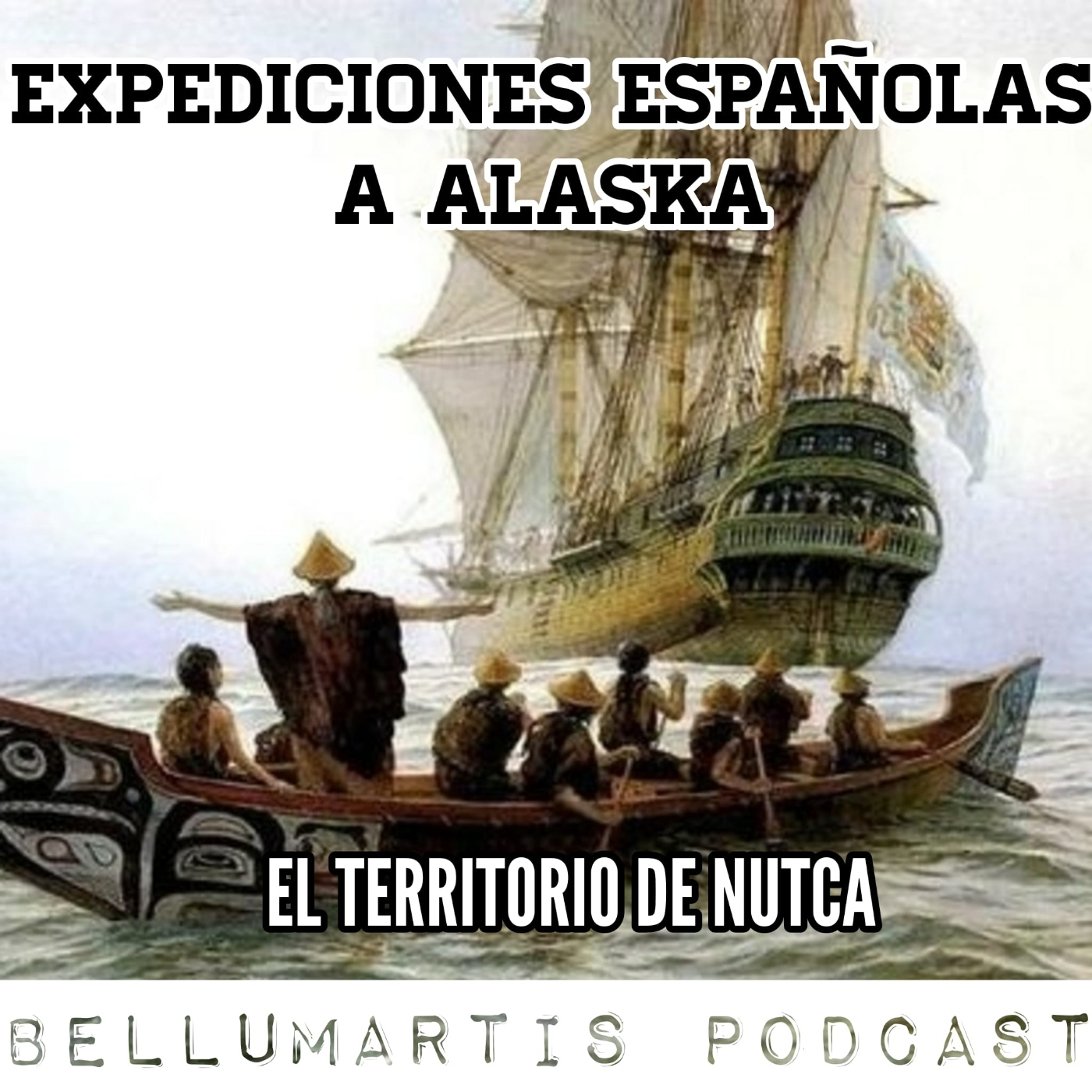 EXPEDICIONES ESPAÑOLAS A ALASKA, el territorio de Nutca ***Guillermo Nicieza ***