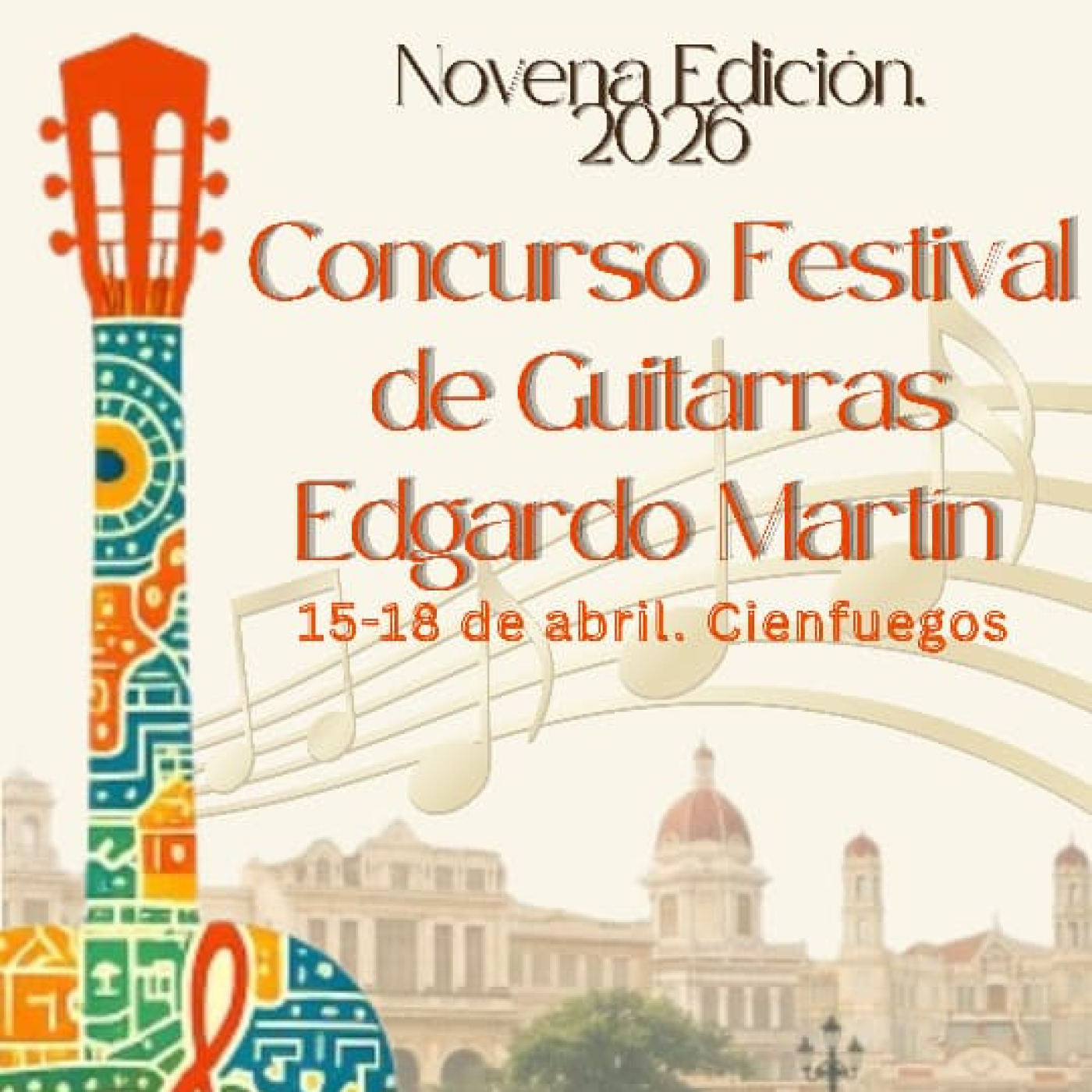En Cienfuegos Concurso Festival de Guitarras Edgardo Martin dedicado a la música latinoamericana