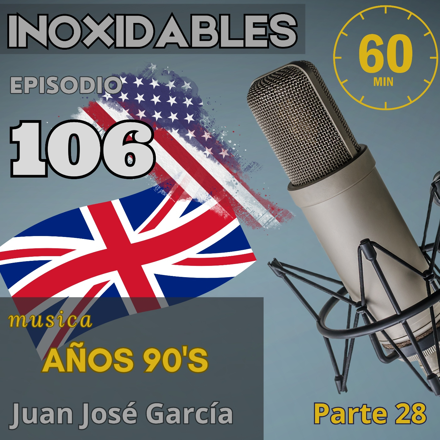 106 Inoxidables ingles 90's parte 28 episode artwork