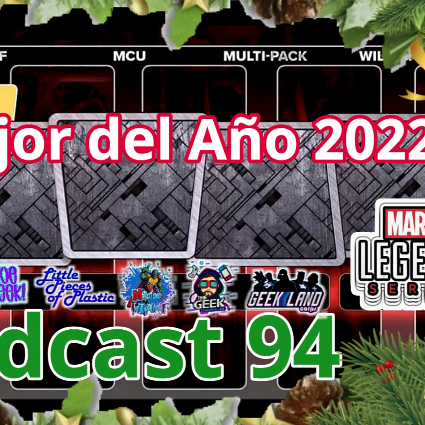El Podcast de Marvel Legends México Oficial