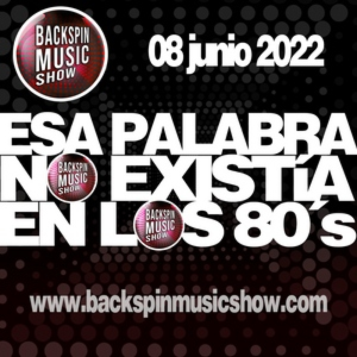 Backspin Music Show