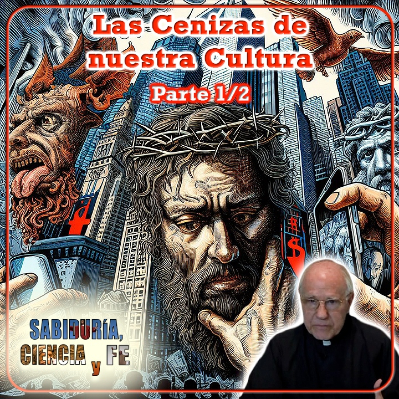 Sabiduría, Ciencia y Fe