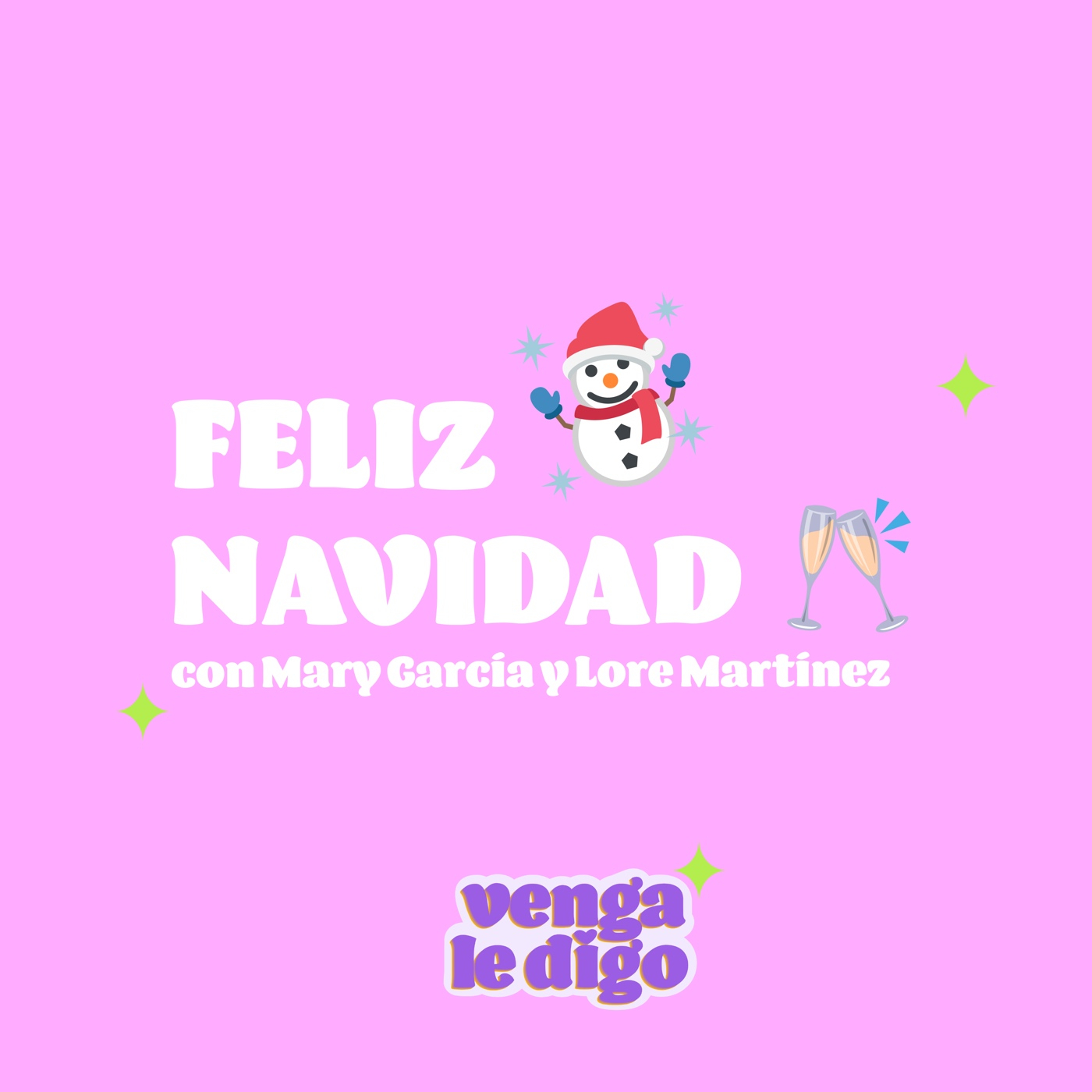 VENGA LE DIGO
