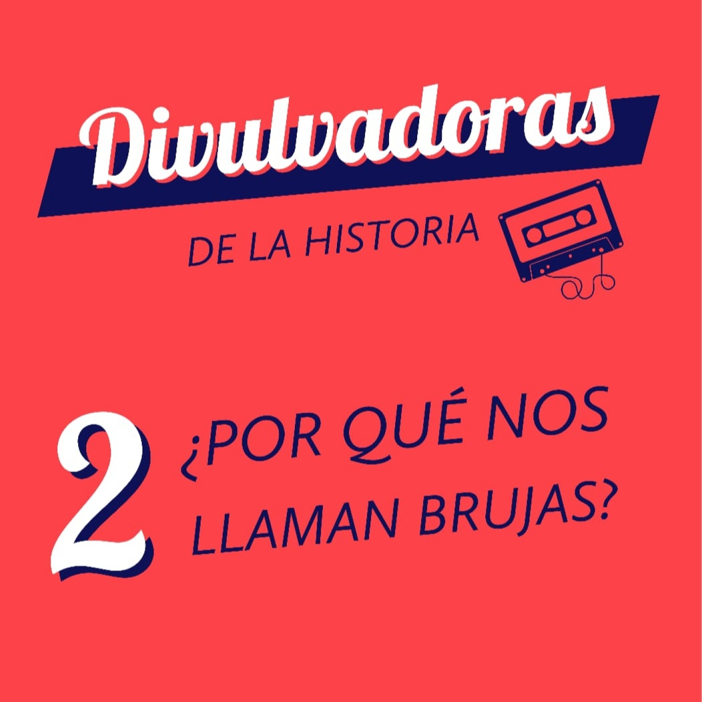 Divulvadoras de la Historia