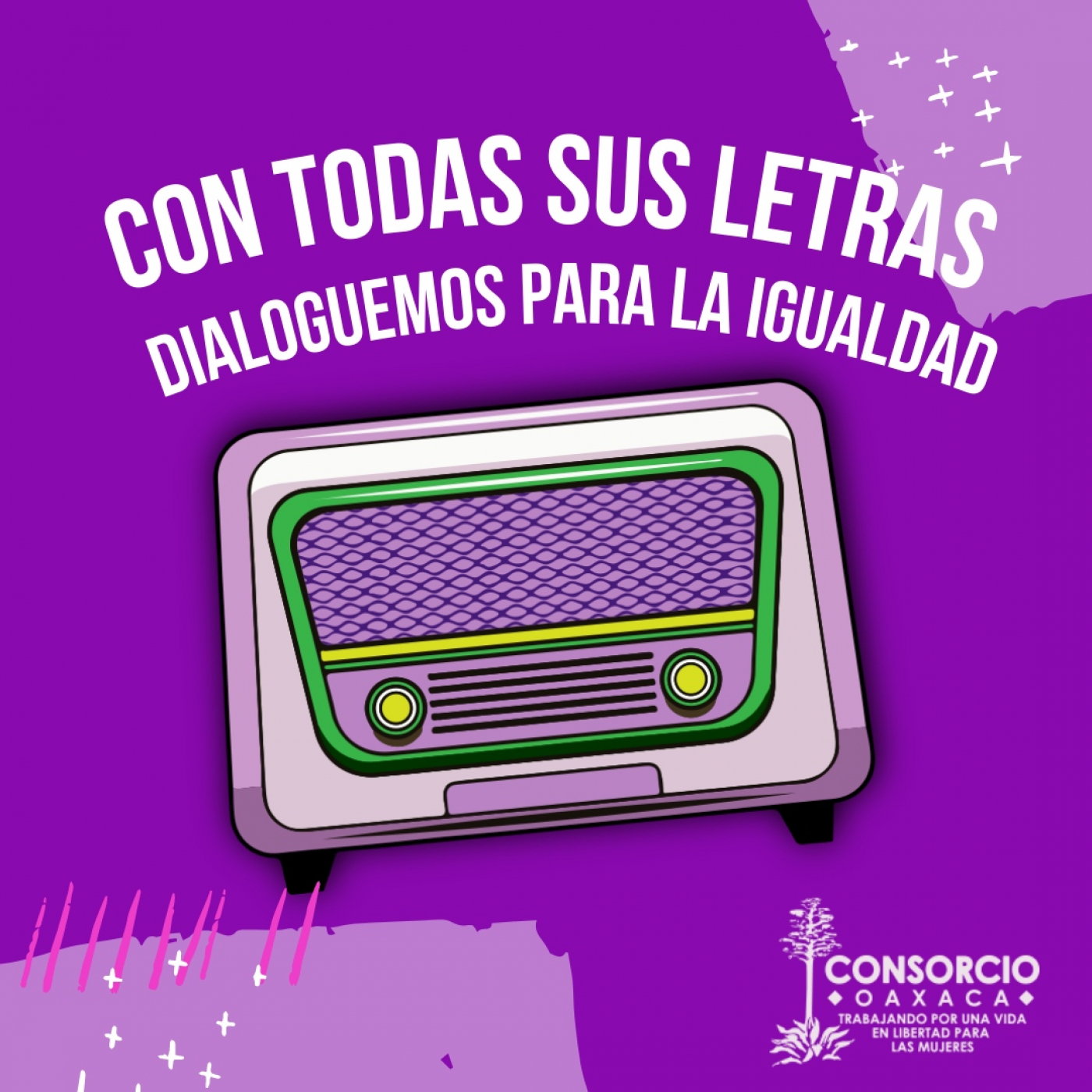 Con Todas Sus Letras Dialoguemos para la Igualdad