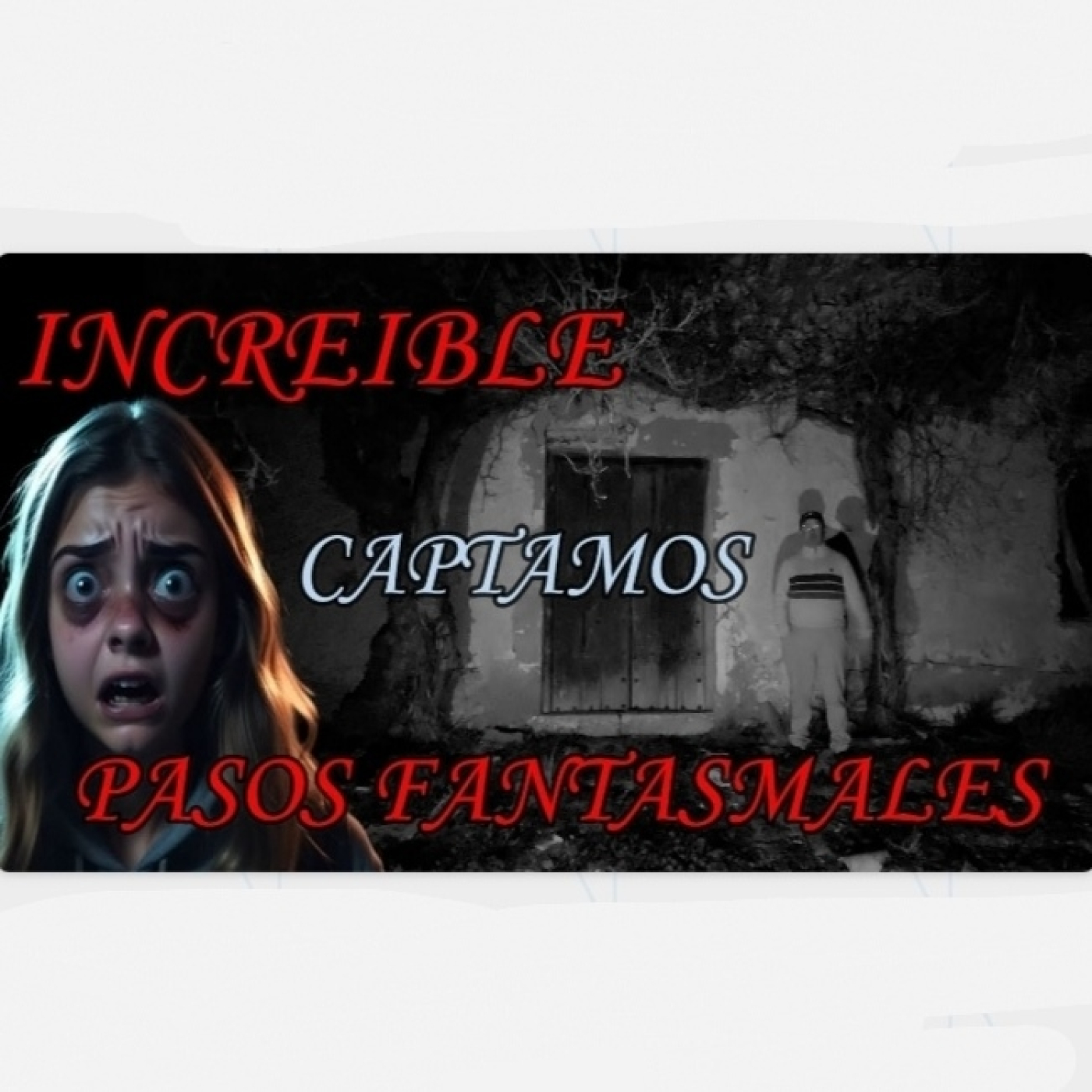 PASOS FANTASMALES episode artwork