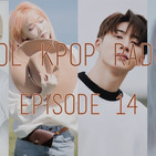 Sol Kpop Radio | Episode 14