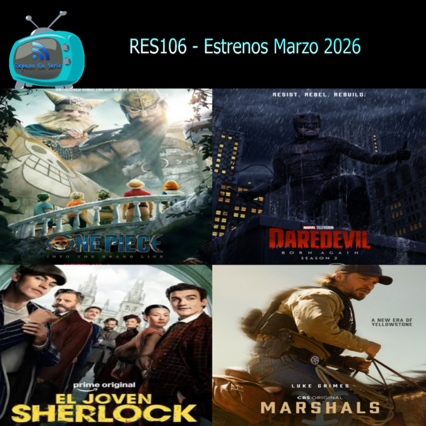 RES106 – Estrenos de Marzo 2026