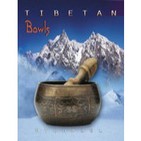 Wychazel Tibetan Bowls 2010