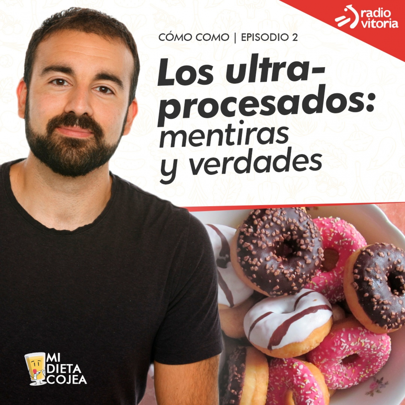 Mi Dieta Cojea radio (Nutrición y Dietética)