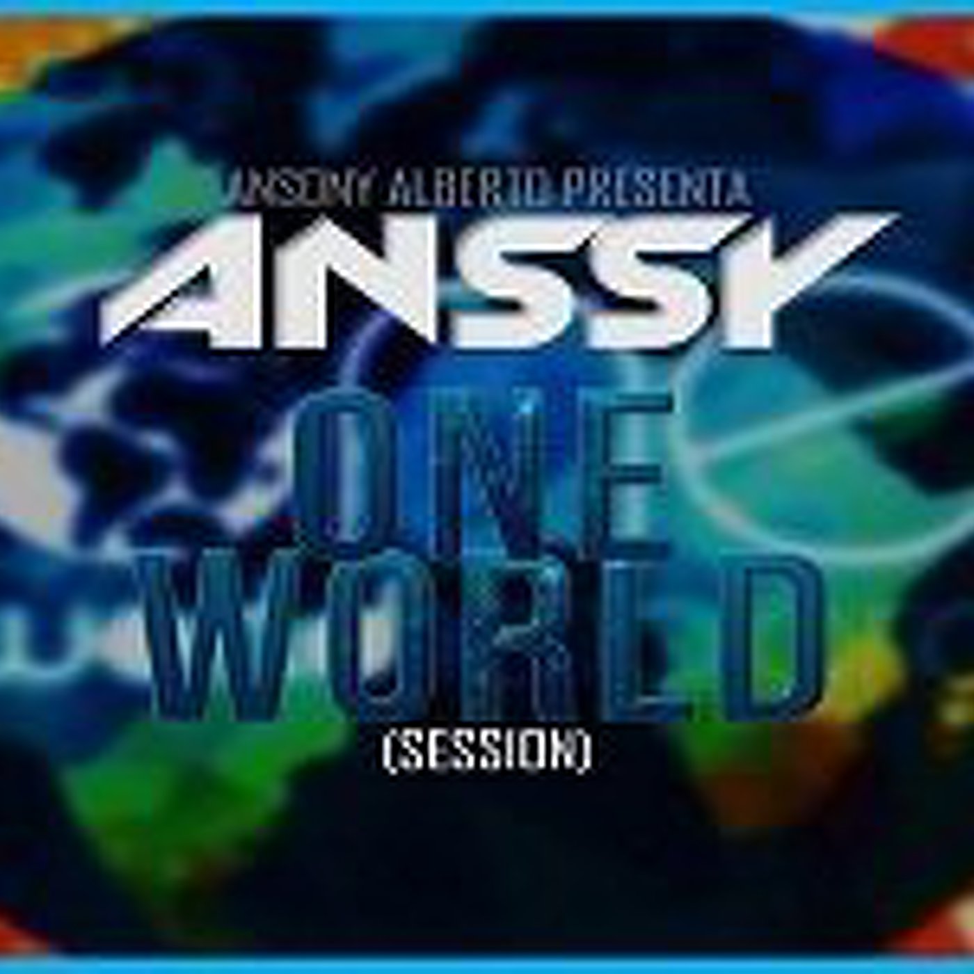 Anssy - One World Session (Mini Mix) Anssy - One World Session (Mini Mix)