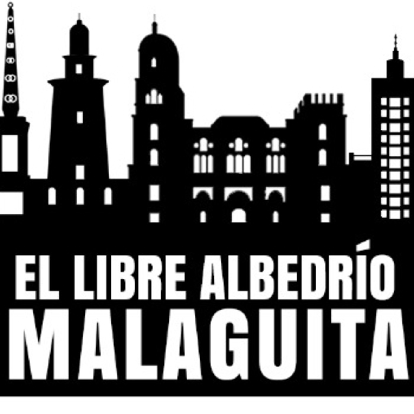 El Libre Albedrío Malaguita