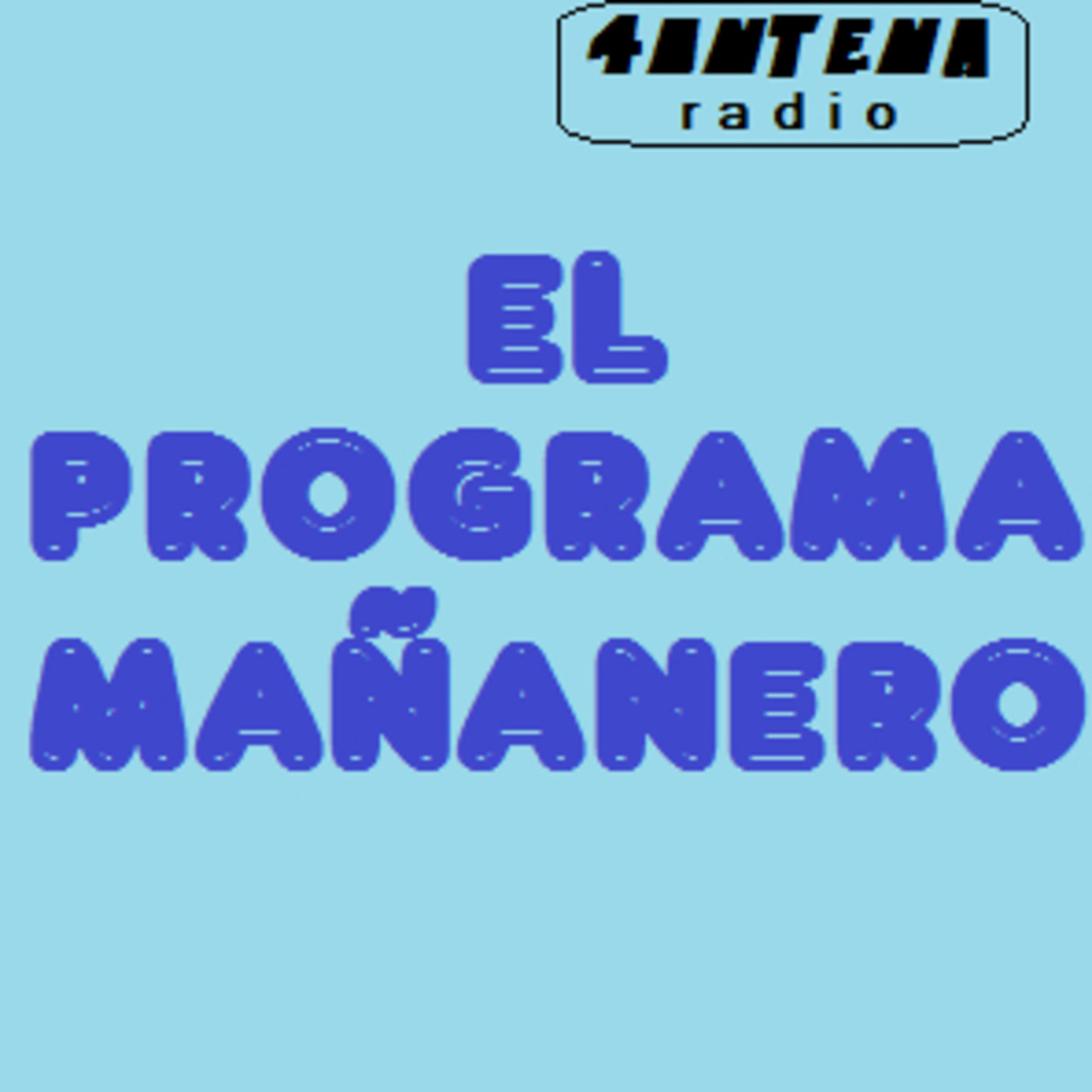 EL PROGRAMA MAÑANERO
