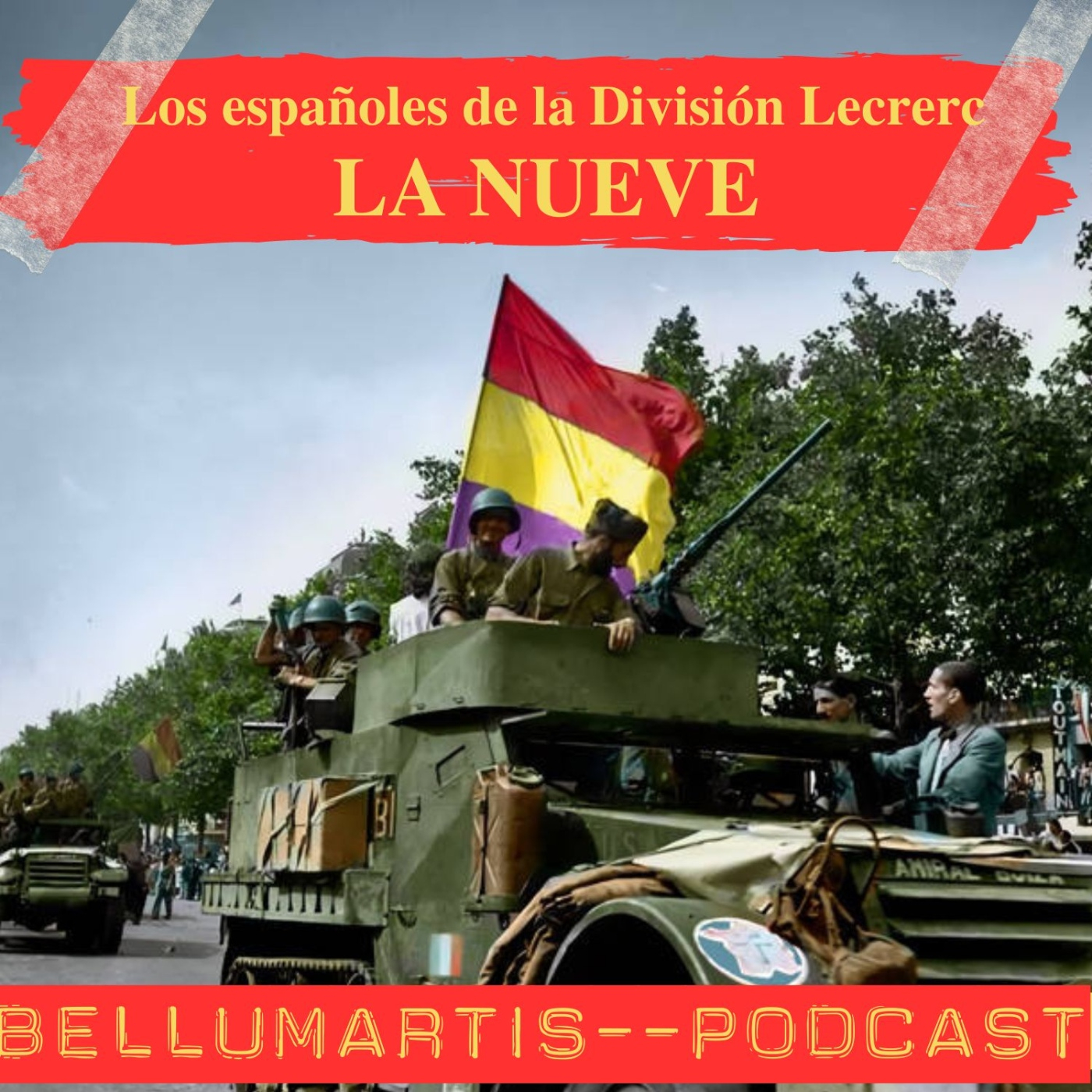 LA NUEVE: los españoles de la División Lecrerc en la Segunda Guerra Mundial ** David Soria Molina **