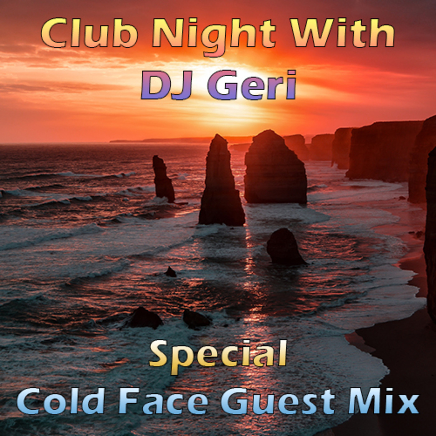 Club Night With DJ Geri 591 @ Special Cold Face Guest Mix episode artwork