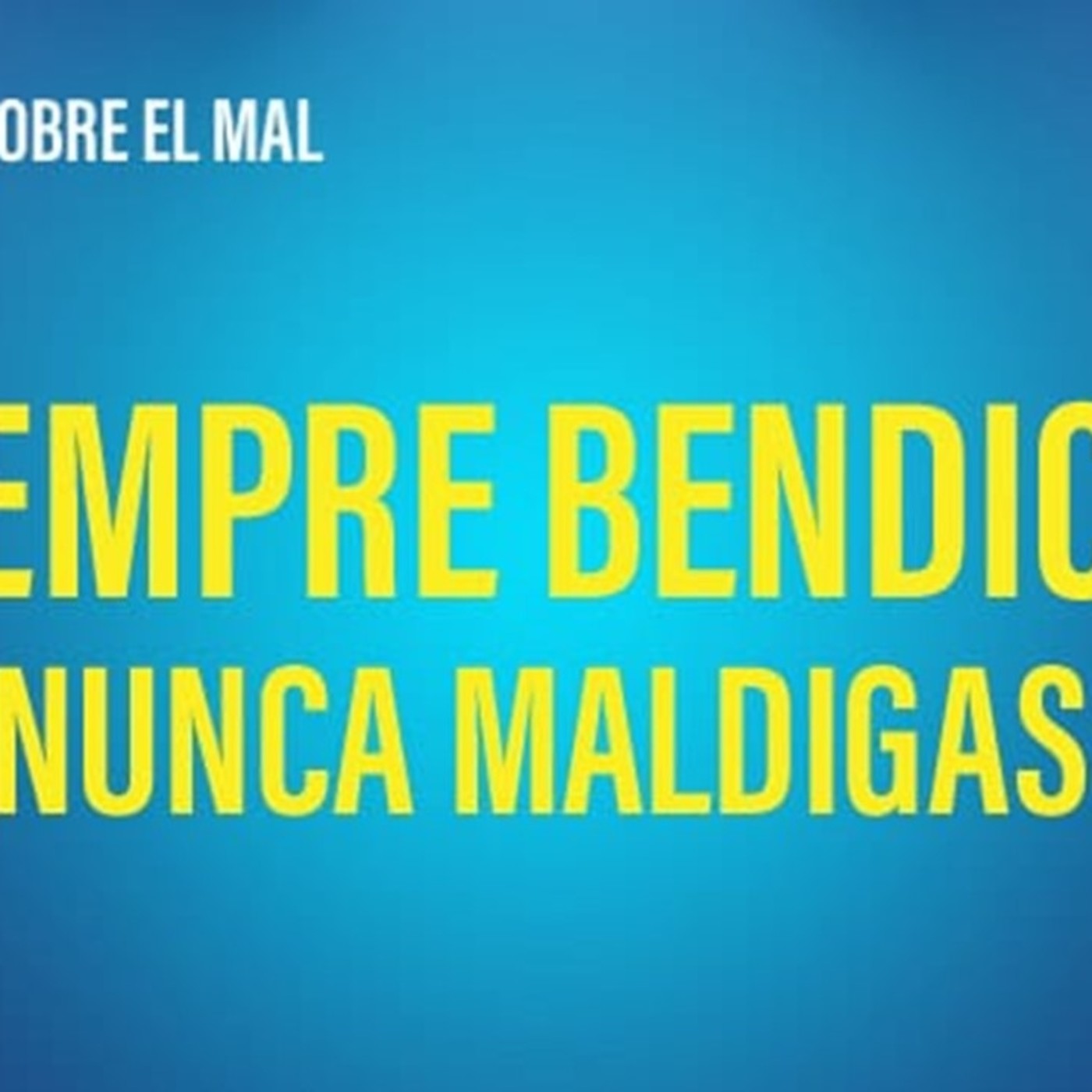 LA VICTORIA SOBRE EL MAL