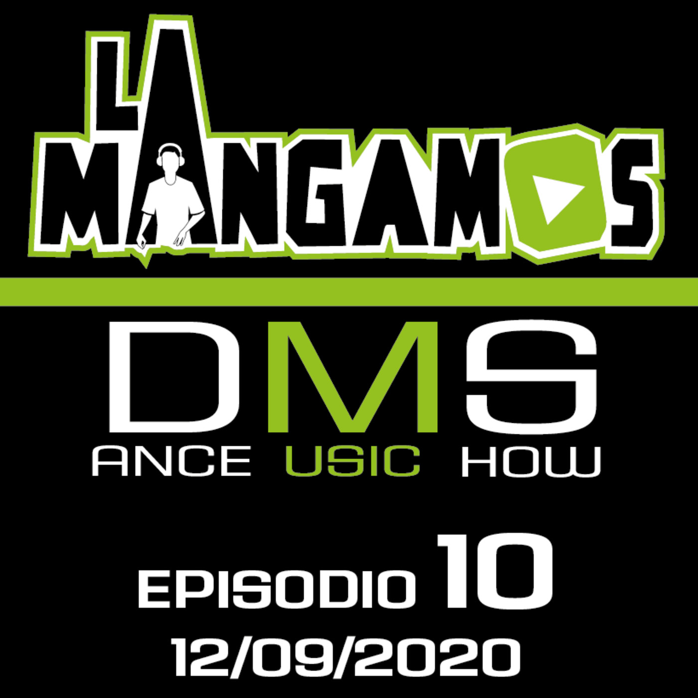 La Mangamos Dance Music Show