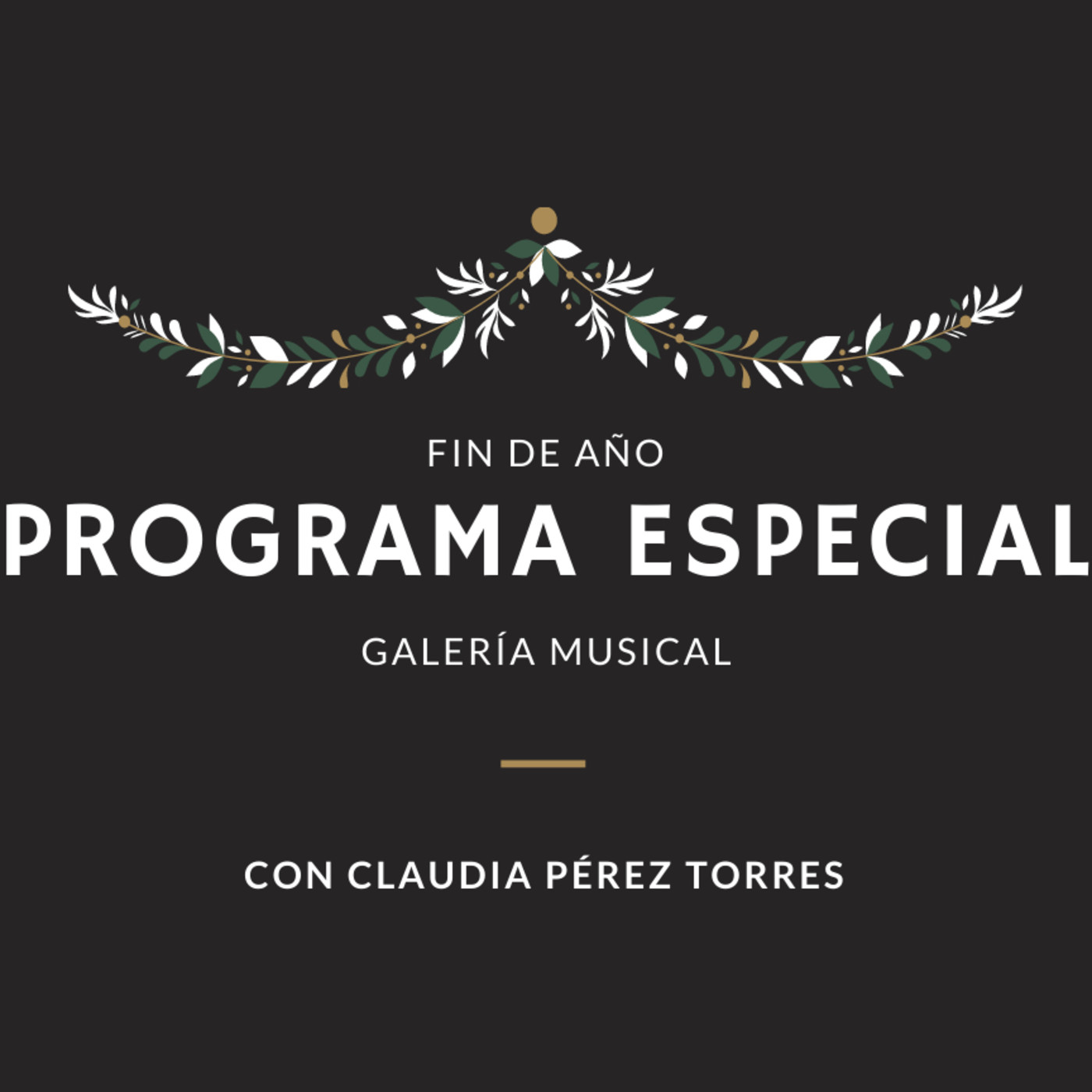 Galería Musical / 31 de diciembre 2020 episode artwork