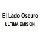Ultima emisión de El Lado Oscuro en este podcast.