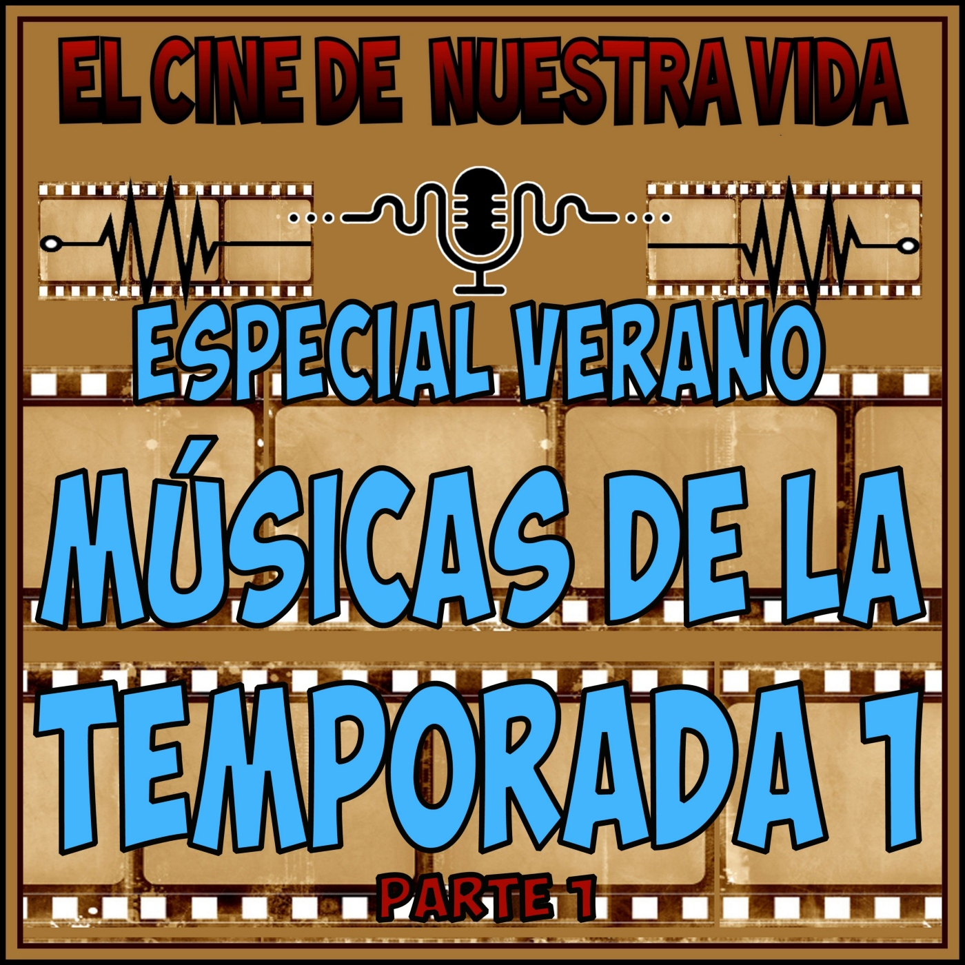 El cine de nuestra vida