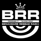 Benahoare Reggae Radio - Programa 17: "Da King Crew"