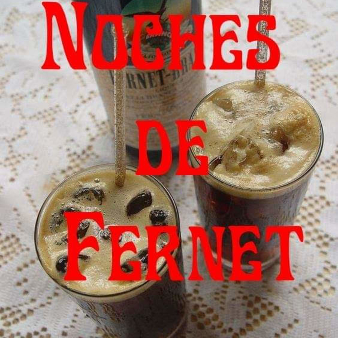 Noches de Fernet