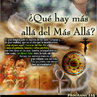 Programa 115: ¿QUÉ HAY MÁS ALLÁ DEL MÁS ALLÁ?