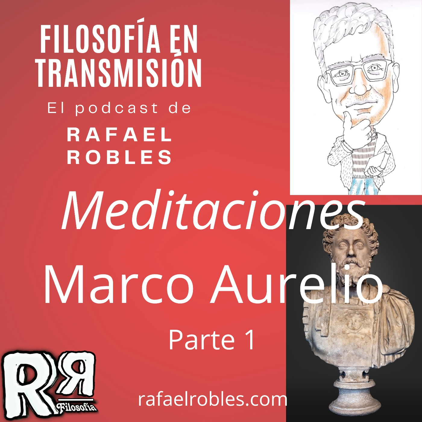 Filosofía en transmisión. Podcast de Rafael Robles