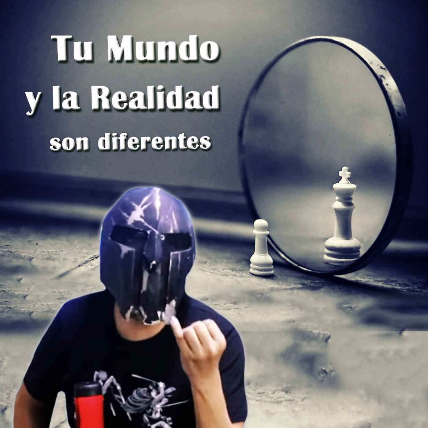 Tu Mundo y la realidad es muy diferente: no es ni será como tu quieres