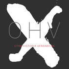 OHV 007: Breve historia del odio