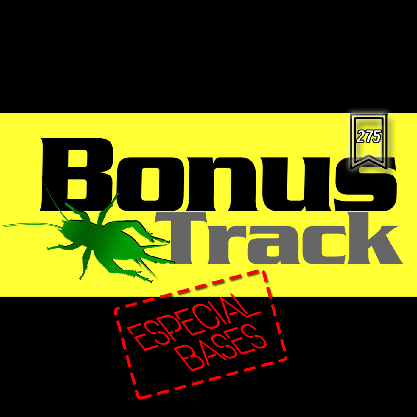 Bonus Track 275 (especial bases) episode artwork