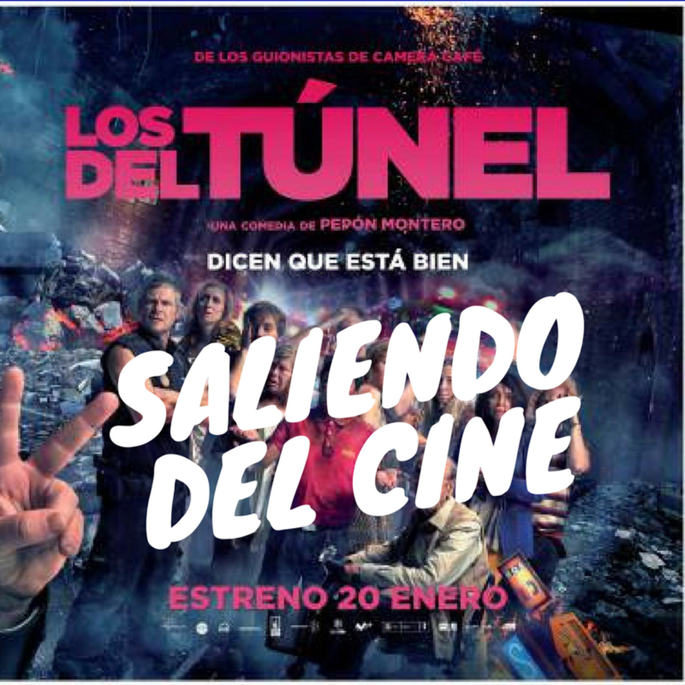 Saliendo Del Cine 3 Los Del Tunel episode artwork