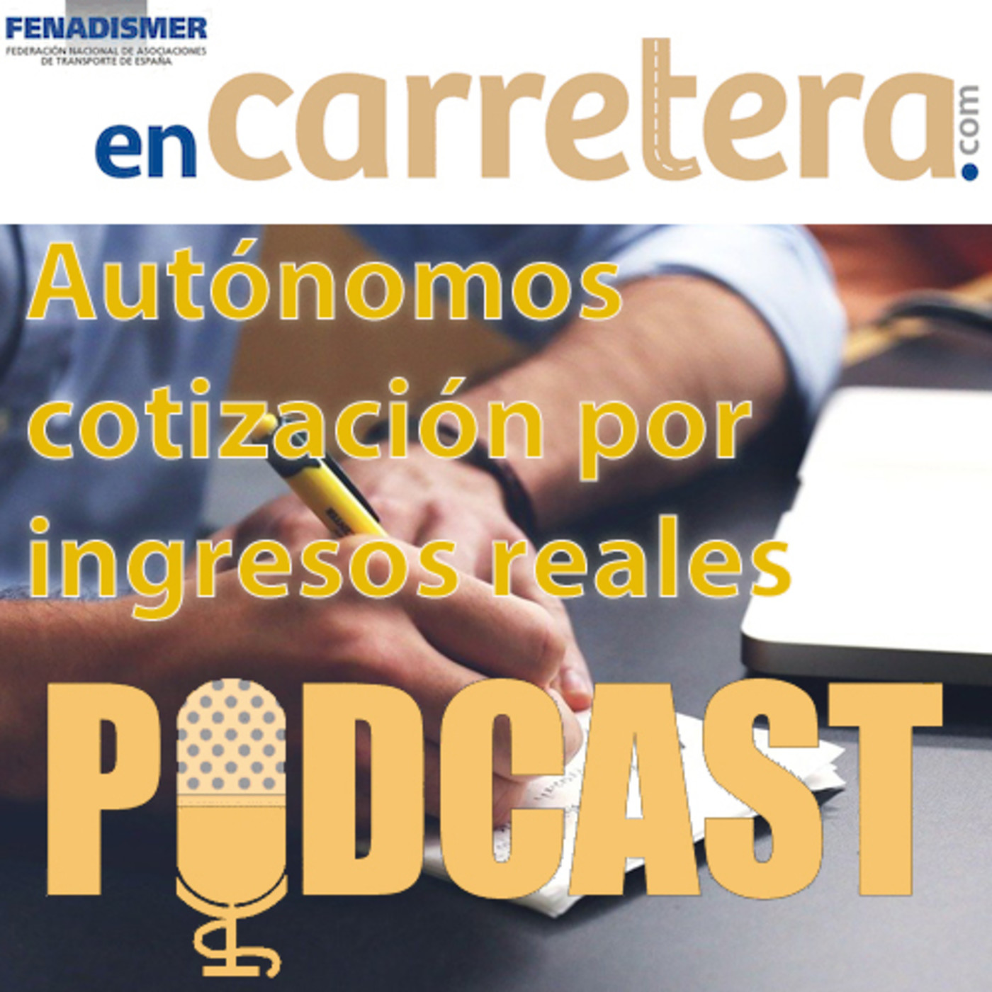 Fenadismer en Carretera Podcast