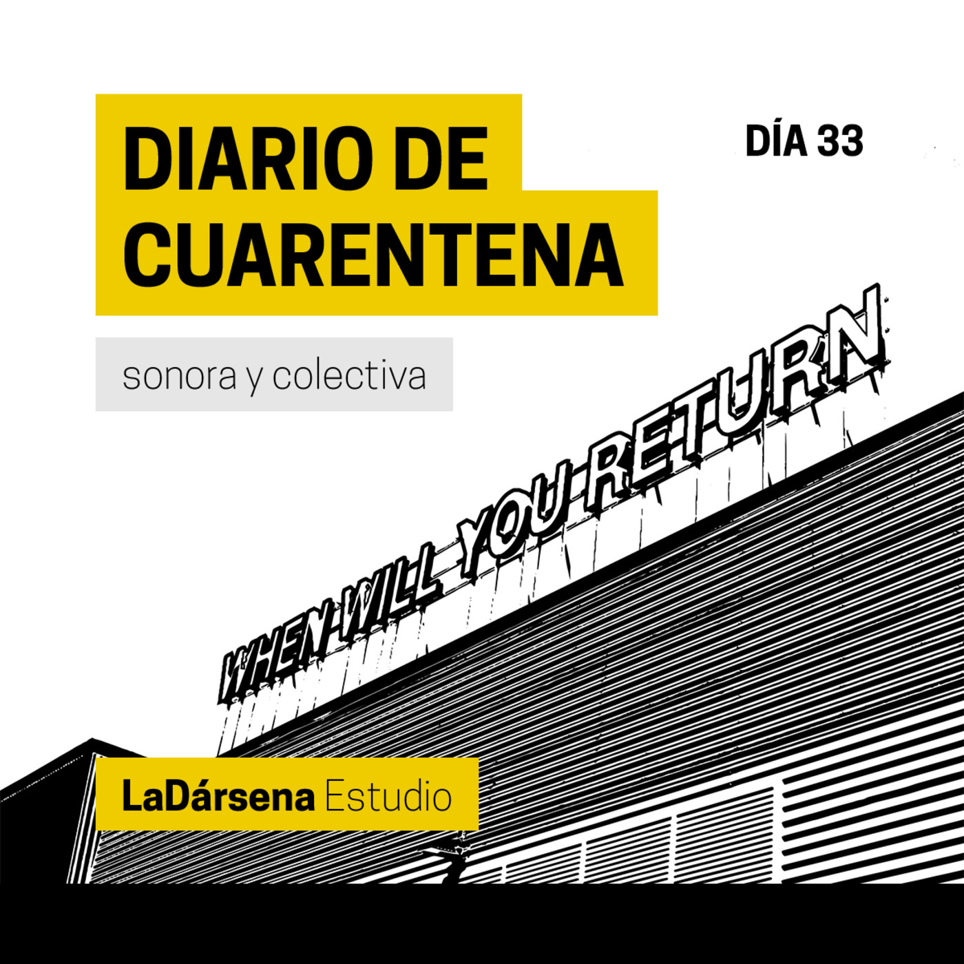 Diario de Cuarentena Sonora y Colectiva