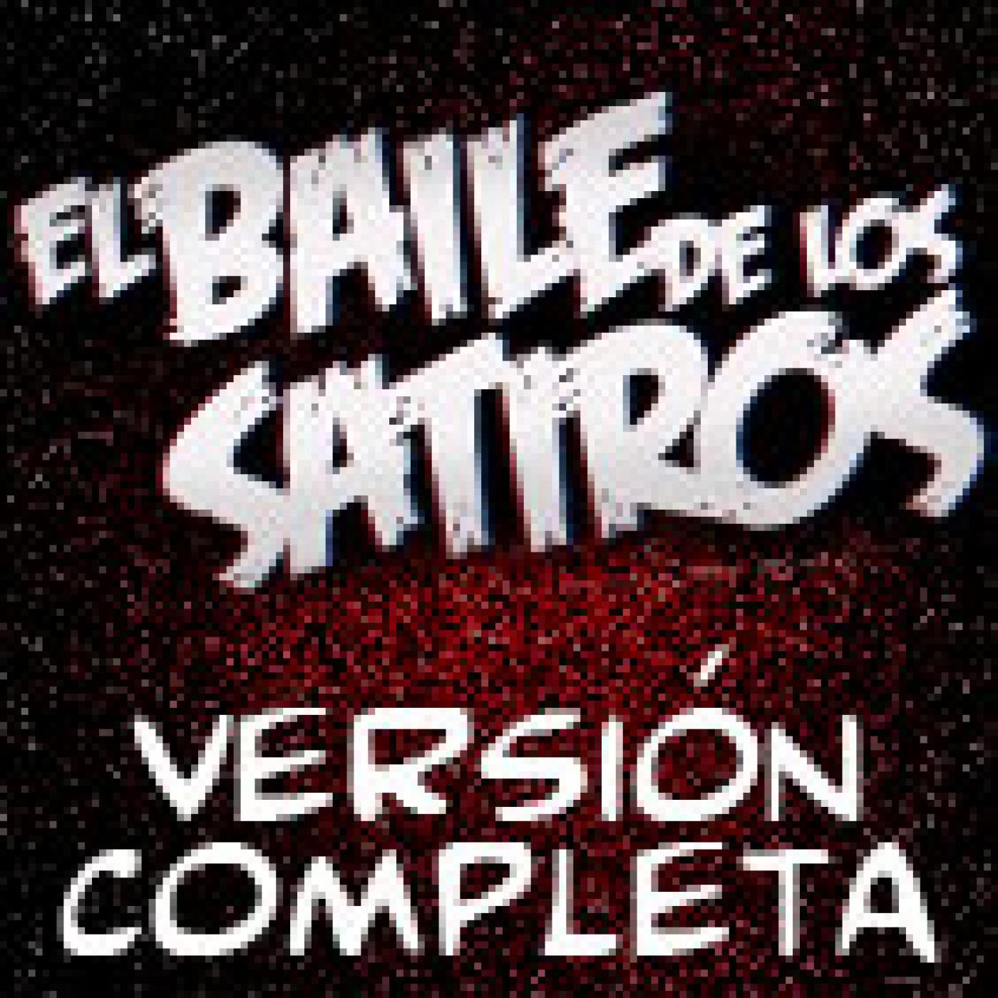 El Baile de los Satiros - Capitulo unico