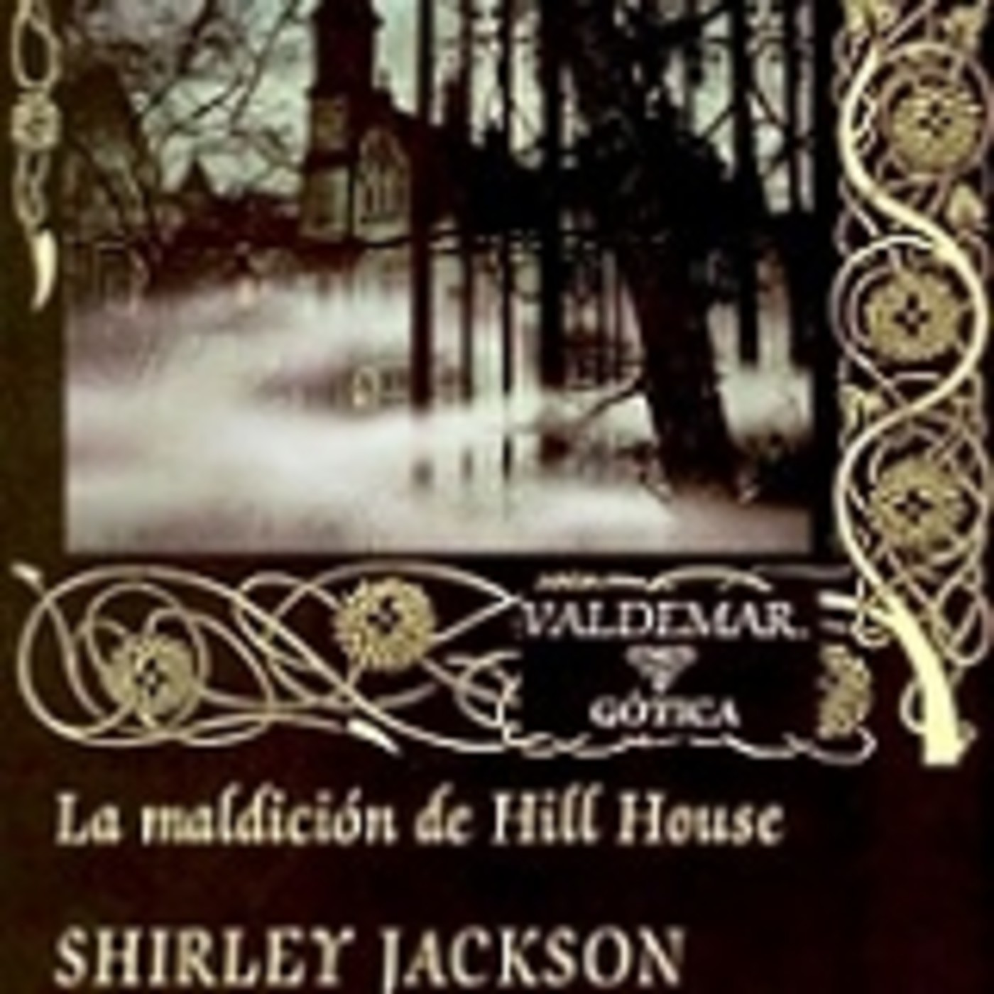 La maldicion de Hill House - Shirley Jackson