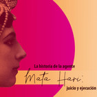 La historia de la agente Mata Hari: juicio y ejecución