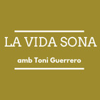 La Vida Sona #170 18-11-19