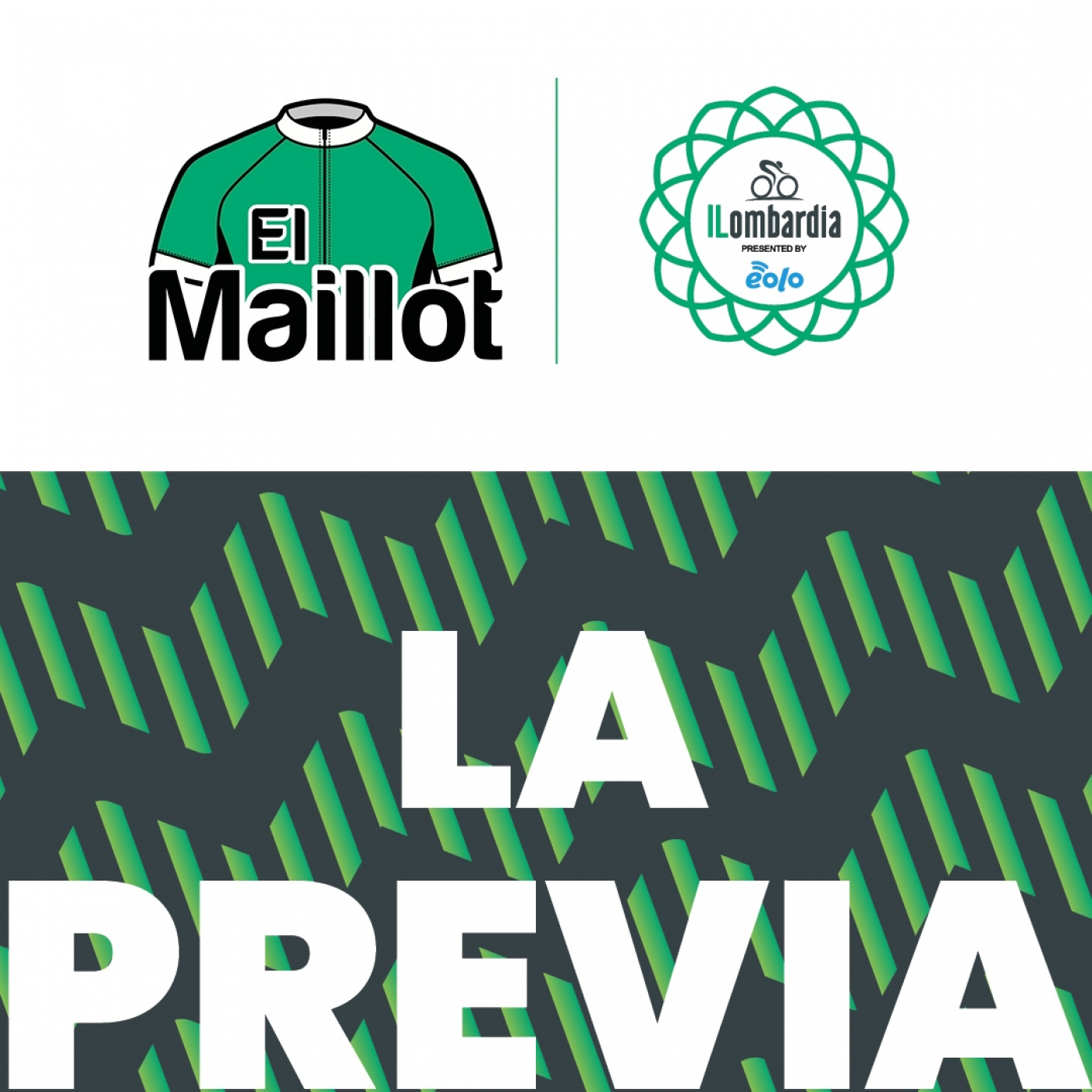 El Maillot - Podcast oficial de Il Lombardia 2022 - La previa