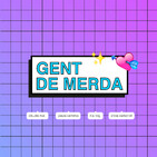 Gent de Merda #35 - Carlota Freixenet