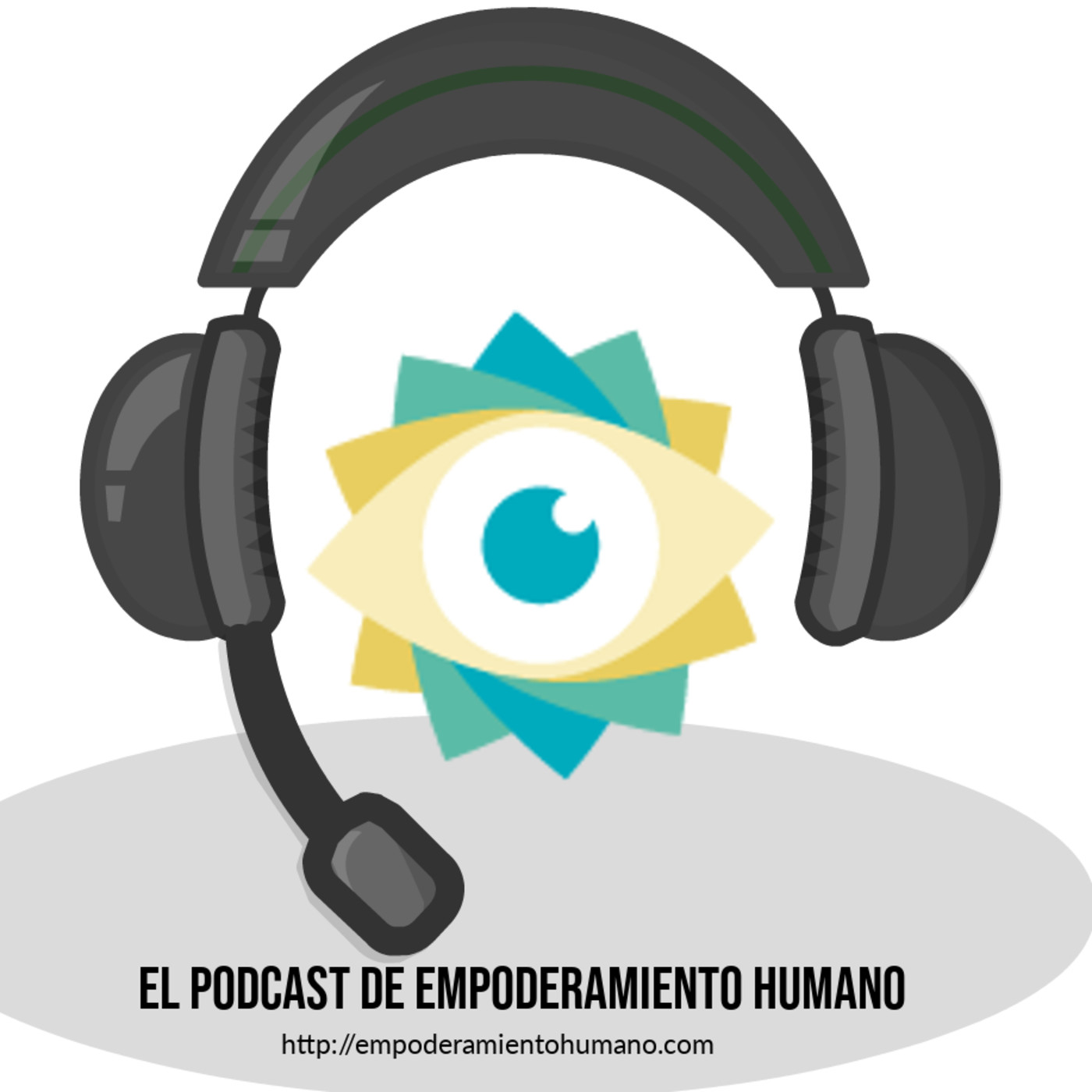 El Podcast de Empoderamiento humano