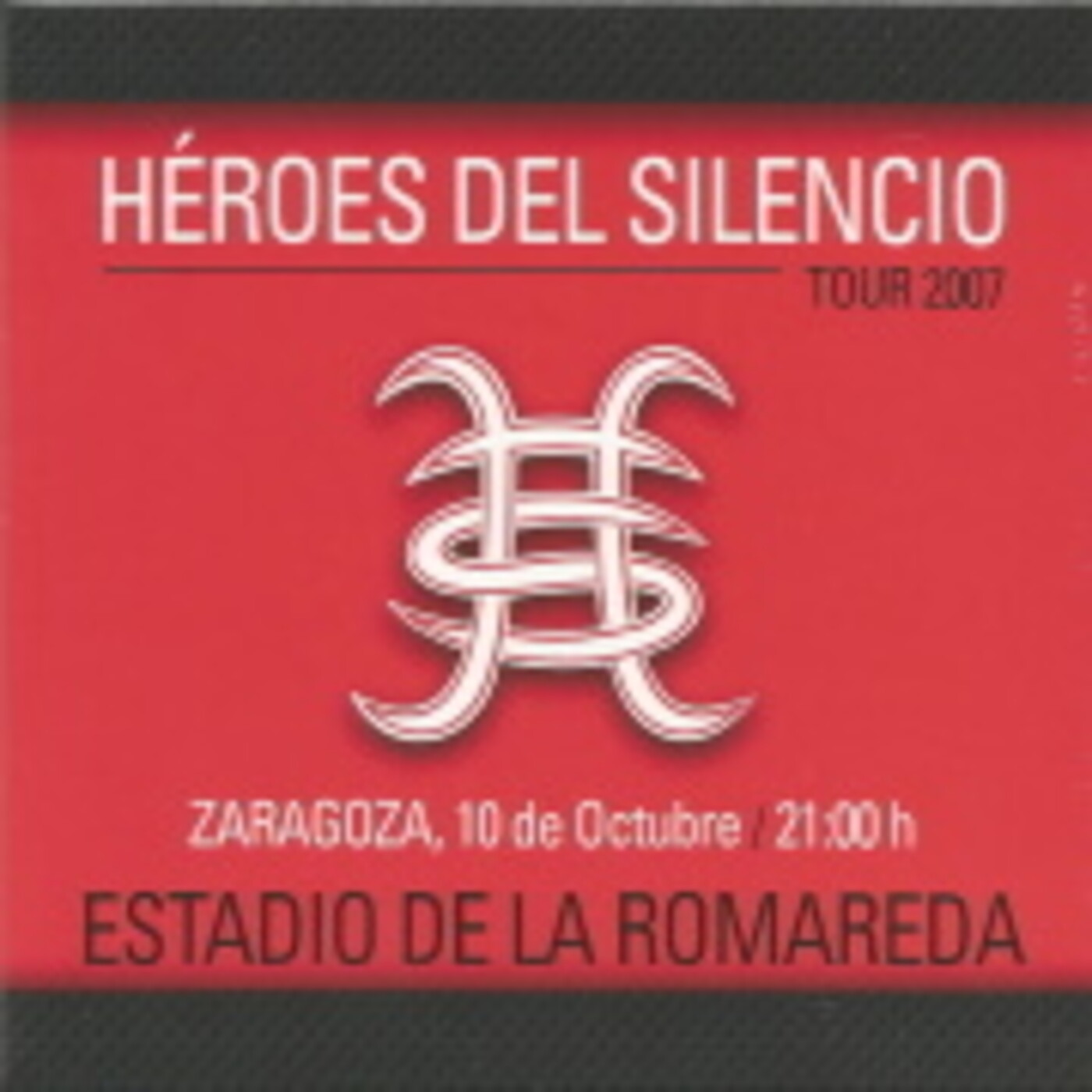 Heroes Del Silencio, Zaragoza Tour 2007 (10/10/2007) episode artwork