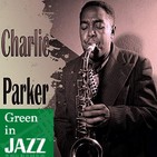 Charlie Parker, la bruma de la leyenda