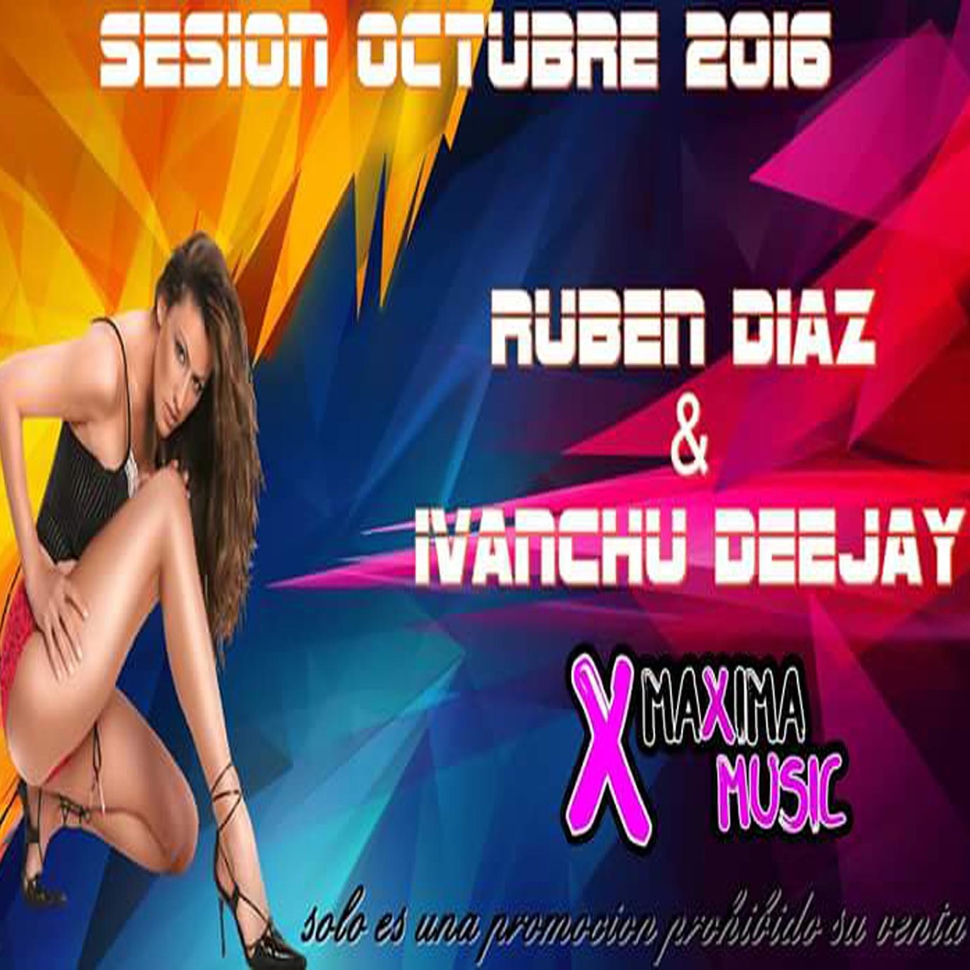 Sesion Octubre 2016 Ruben Diaz Dj & Ivanchu Deejay