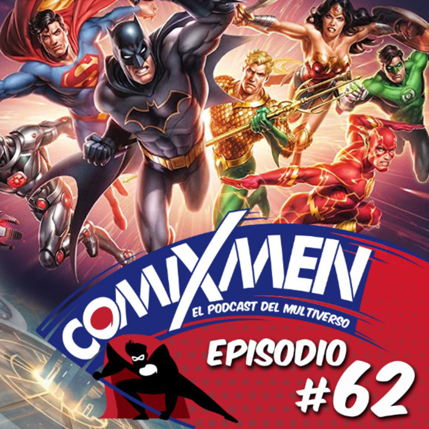 ComiXmen: El Podcast del Multiverso
