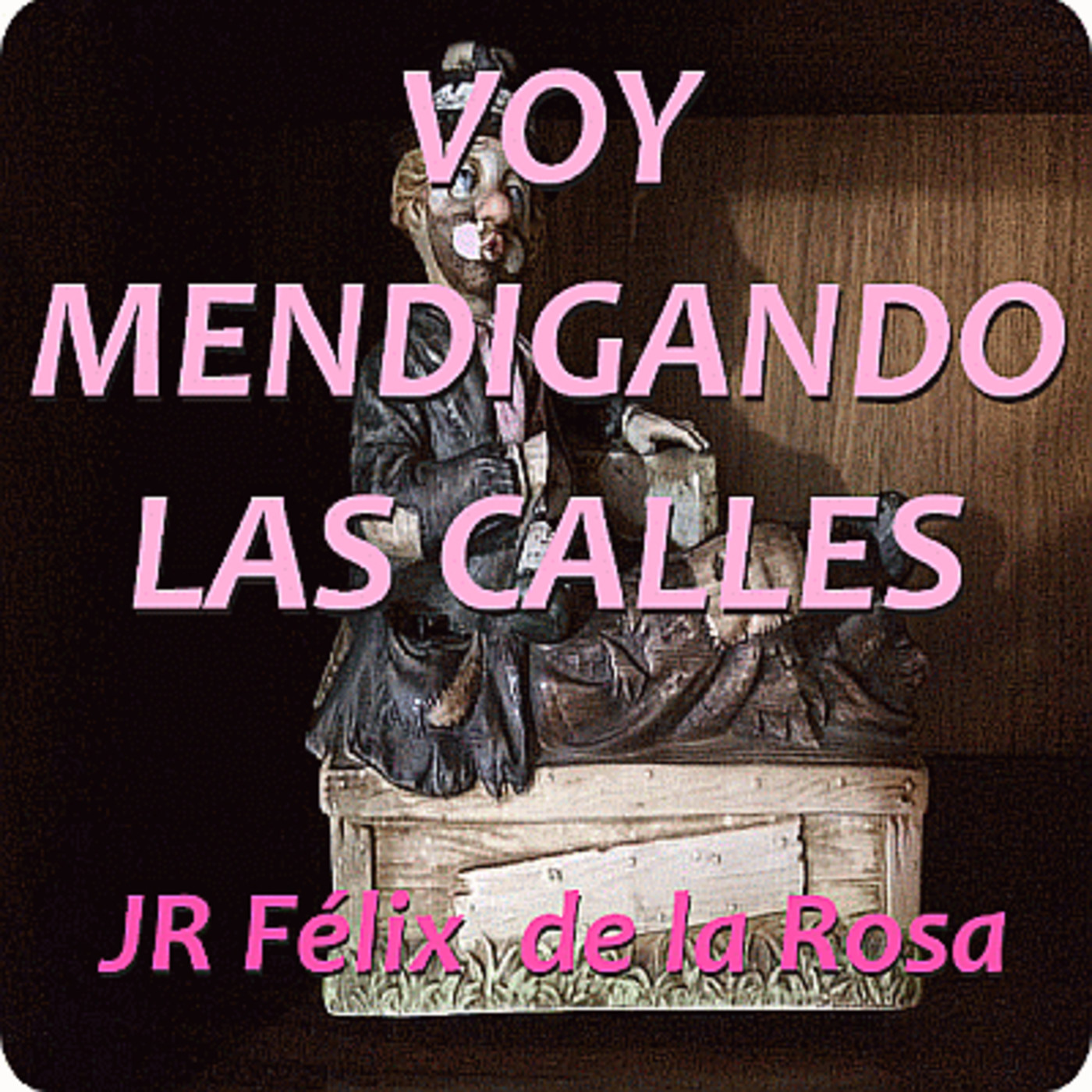 Audio Poemas de JR Félix de la Rosa